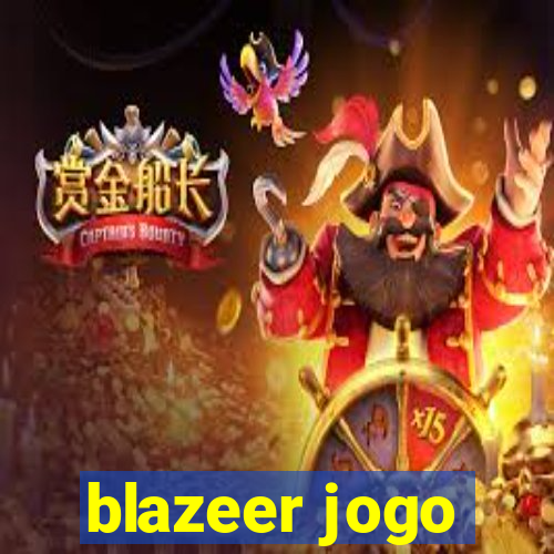 blazeer jogo