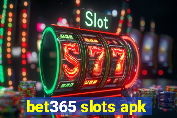 bet365 slots apk