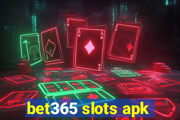 bet365 slots apk