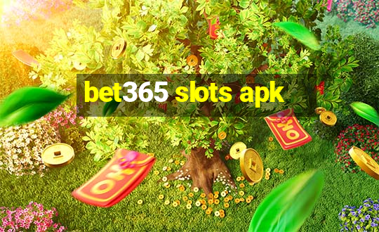 bet365 slots apk