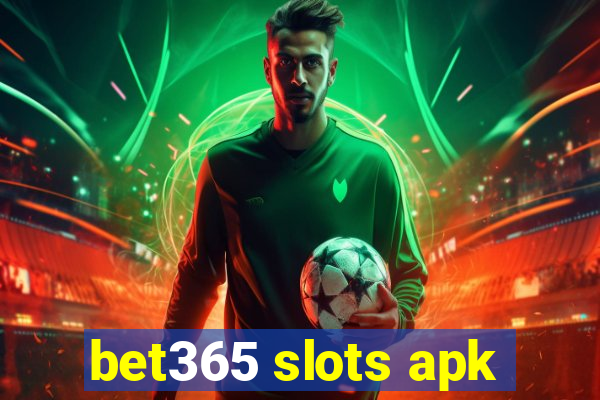 bet365 slots apk