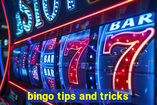 bingo tips and tricks