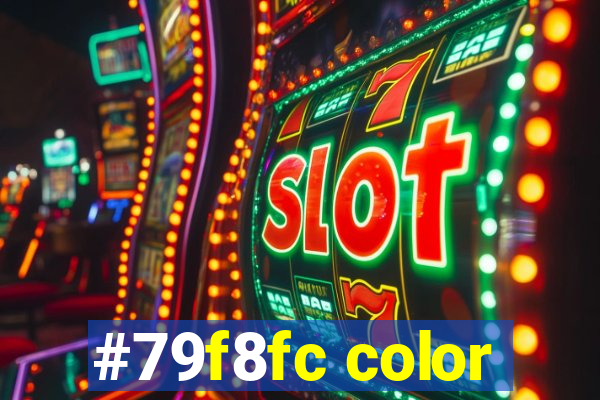 #79f8fc color