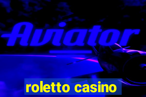 roletto casino