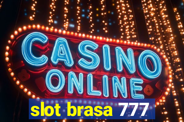 slot brasa 777