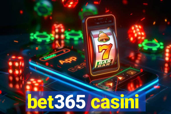 bet365 casini