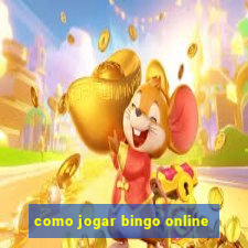 como jogar bingo online