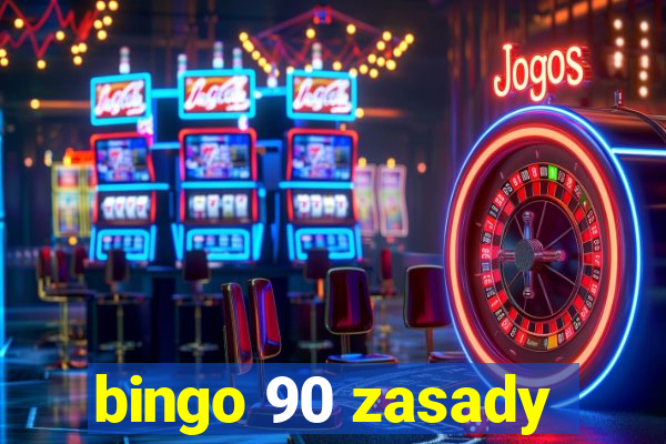 bingo 90 zasady