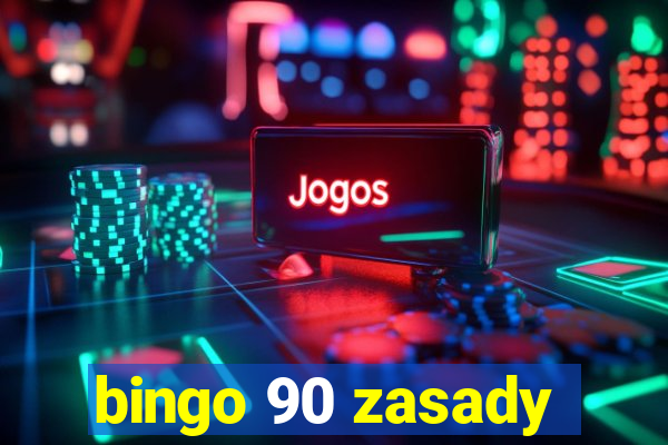 bingo 90 zasady