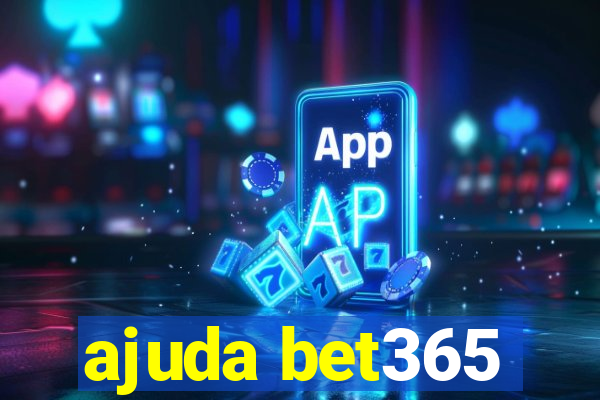 ajuda bet365