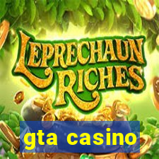 gta casino