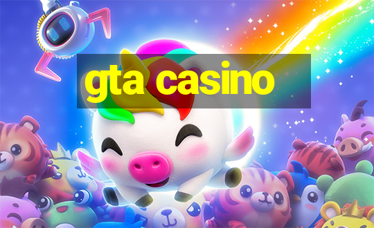 gta casino