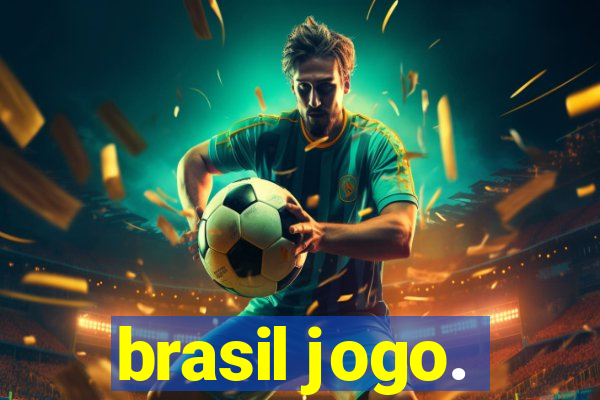 brasil jogo.