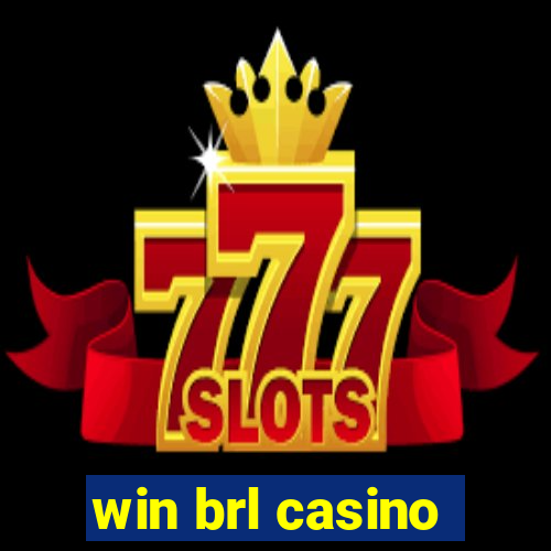 win brl casino