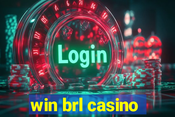 win brl casino