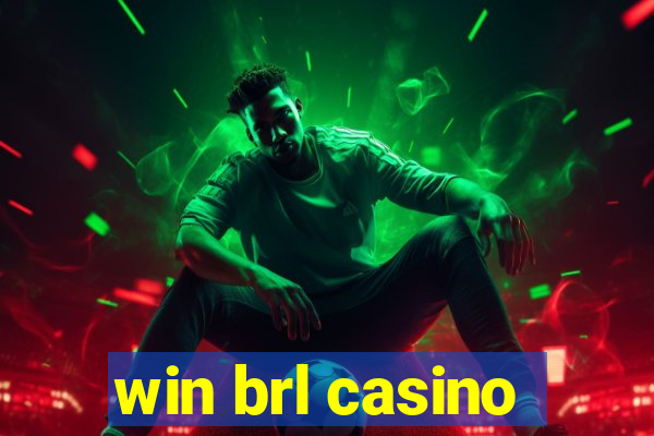 win brl casino