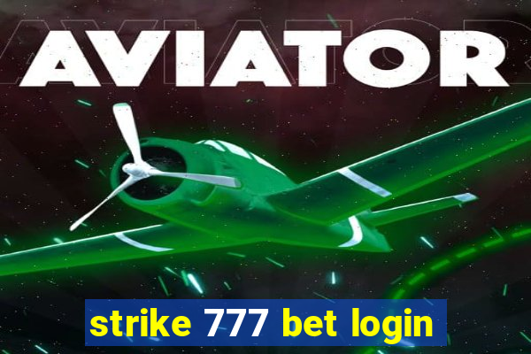 strike 777 bet login