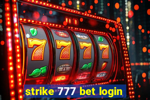 strike 777 bet login