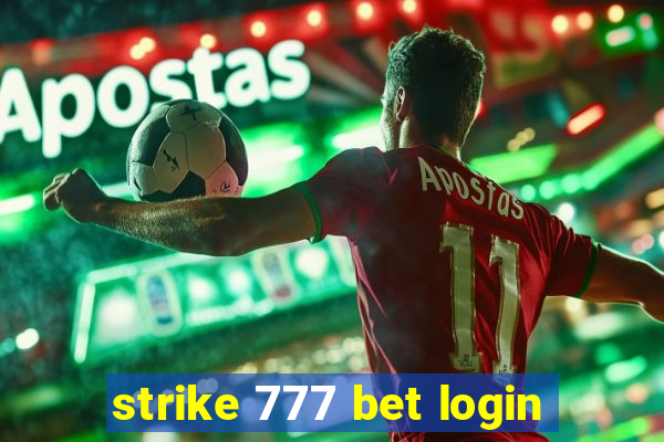 strike 777 bet login