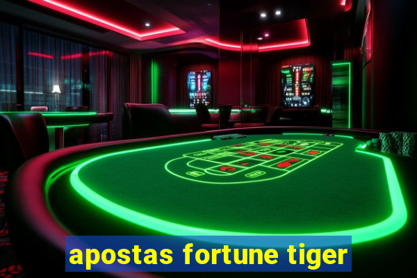 apostas fortune tiger