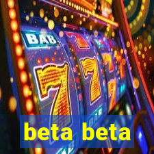 beta beta