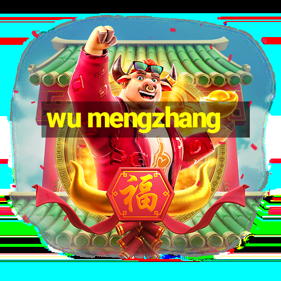 wu mengzhang