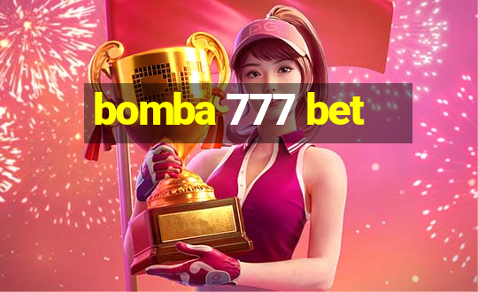 bomba 777 bet