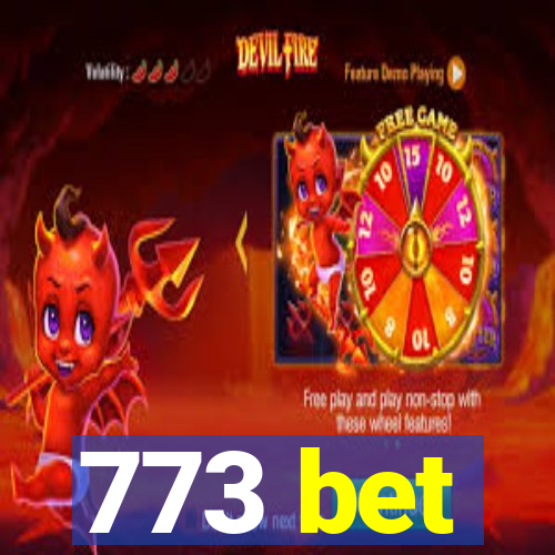 773 bet