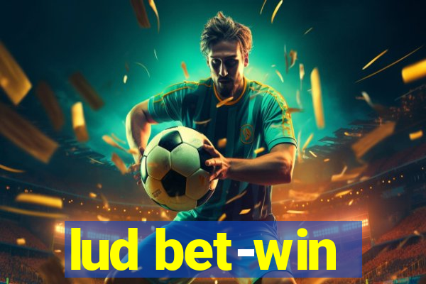 lud bet-win