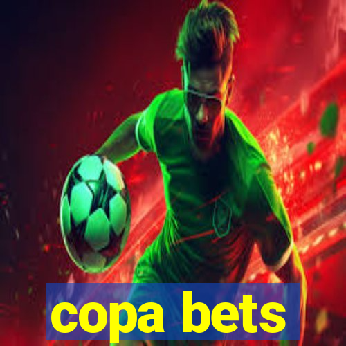 copa bets