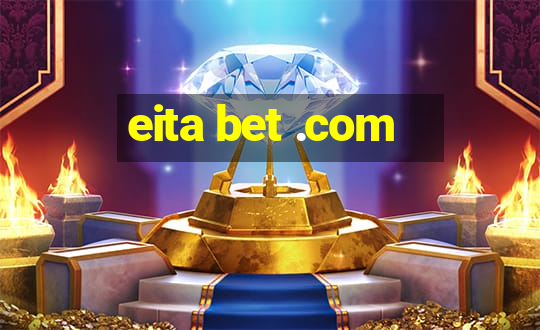 eita bet .com