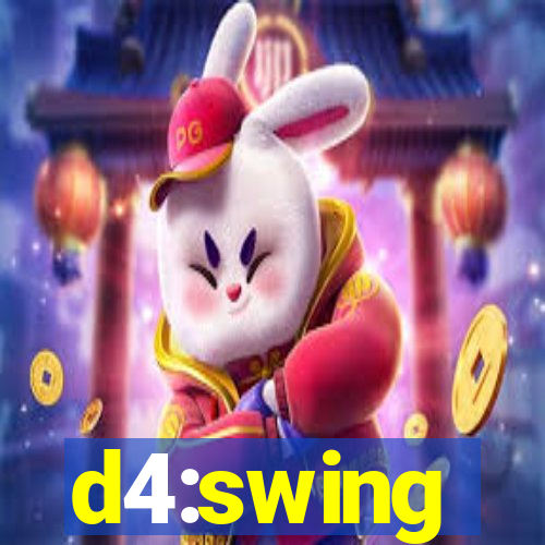 d4:swing