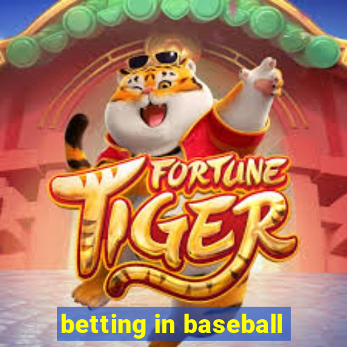 betting in baseball