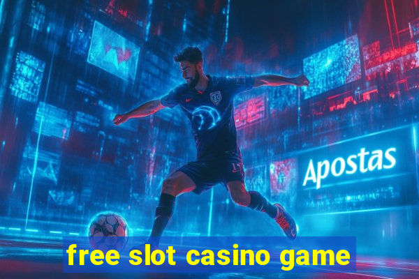 free slot casino game