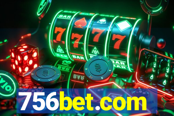 756bet.com