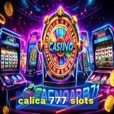 calica 777 slots