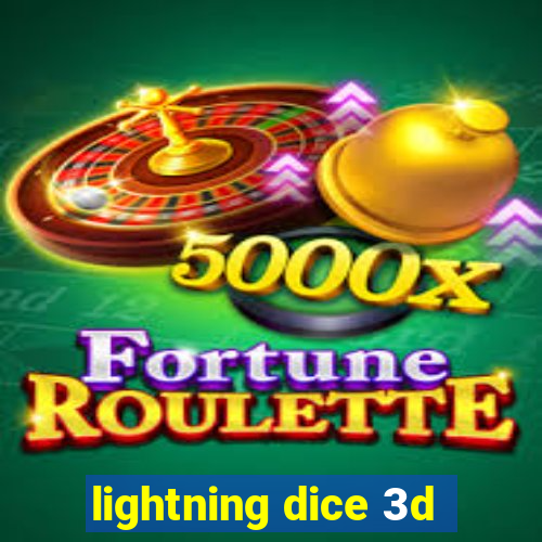 lightning dice 3d