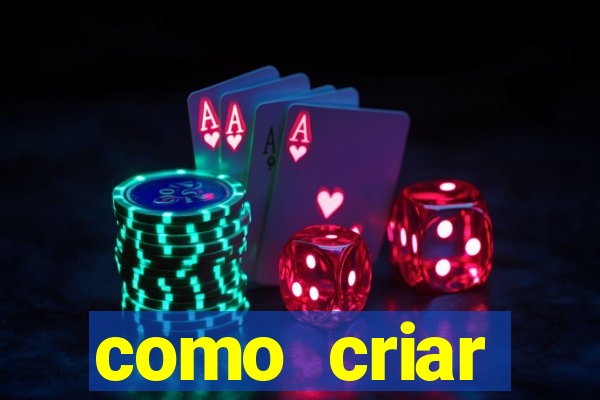 como criar plataforma de jogos cassino online