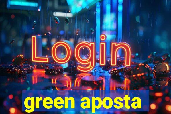 green aposta