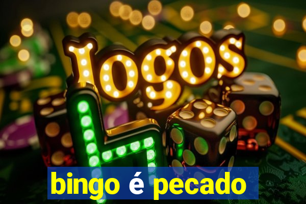 bingo é pecado