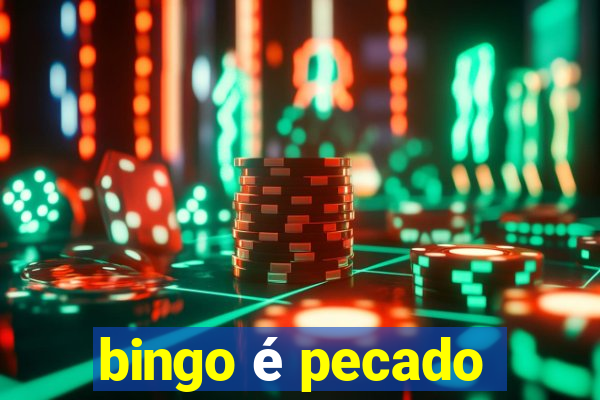 bingo é pecado