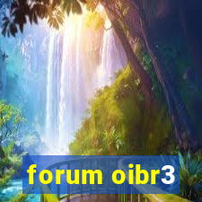 forum oibr3