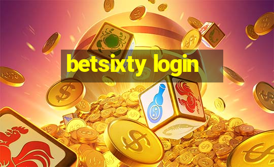 betsixty login