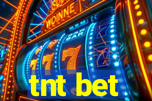 tnt bet