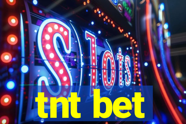 tnt bet