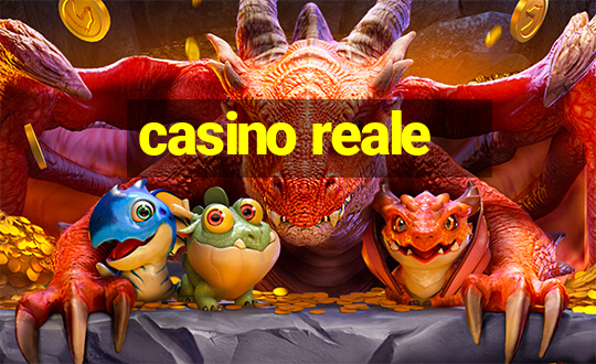 casino reale