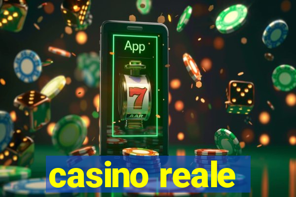 casino reale