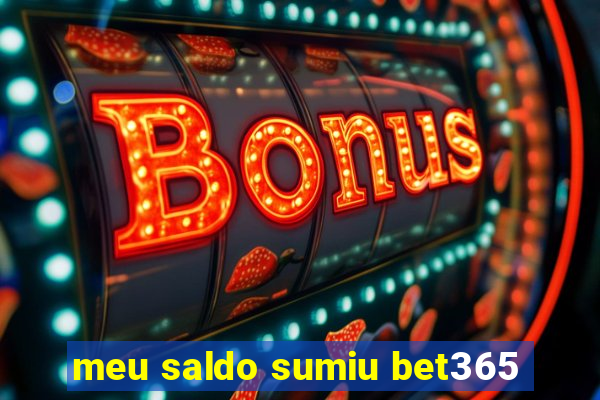 meu saldo sumiu bet365