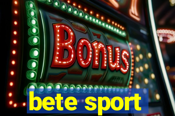 bete sport