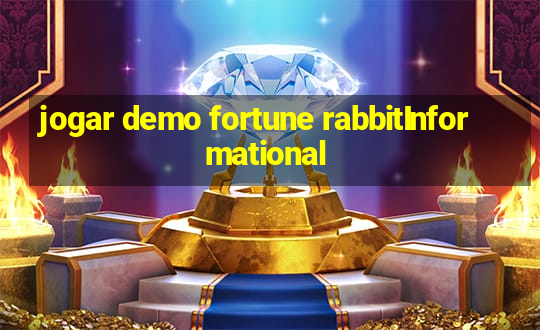 jogar demo fortune rabbitInformational